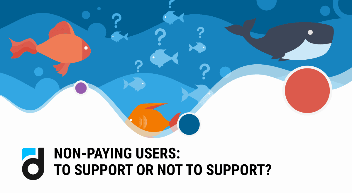 Non-paying users: to support or not to support?