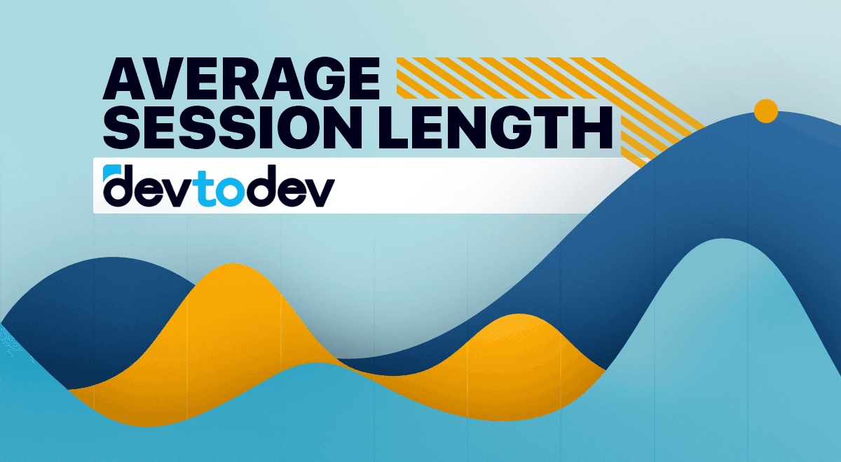 Main Metrics. Average Session Length Main Metrics. Average Session Length