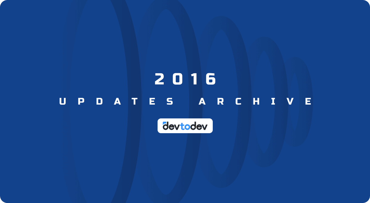 devtodev Key Milestones in 2016 devtodev Key Milestones in 2016