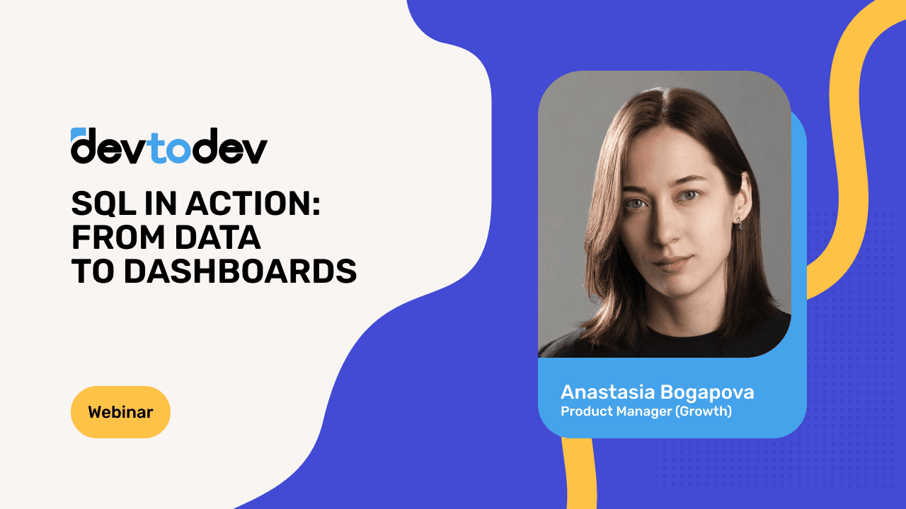 Learn How To Advance Your SQL Skills With Devtodev Learn How To Advance Your SQL Skills With Devtodev