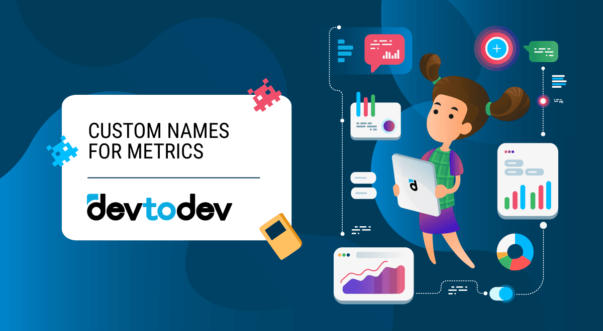 Custom Names For Metrics Custom Names For Metrics