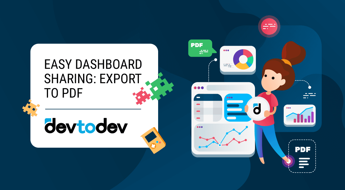 Easy Dashboard Sharing with the Export to PDF Option Easy Dashboard Sharing with the Export to PDF Option