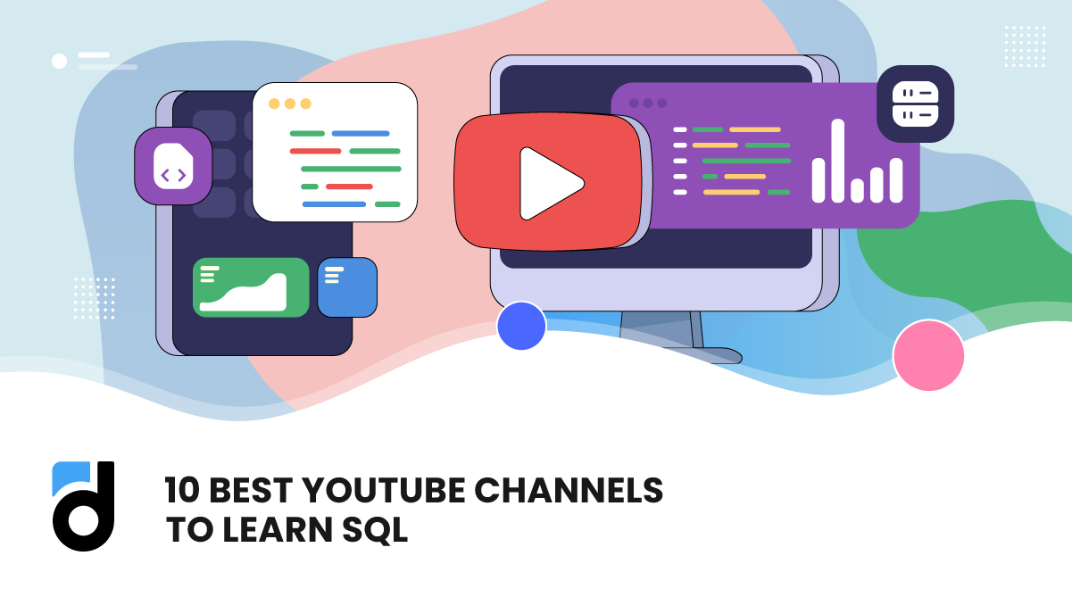 10 Best YouTube Channels to Learn SQL